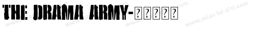 the Drama Army字体转换